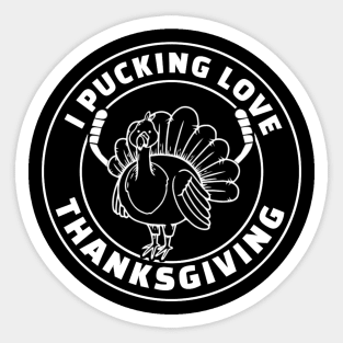 Thanksgiving Hockey I Pucking Love Thanksgiving Turkey Ice Hockey Sticker